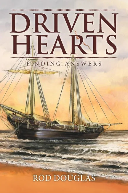 Driven Hearts: Finding Answers - Paperback