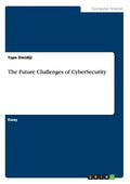 The Future Challenges of CyberSecurity - Paperback