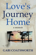 Love's Journey Home - Paperback