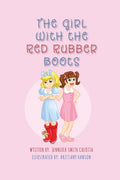 The Girl With The Red Rubber Boots - Paperback