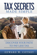 Tax Secrets Made Simple - Paperback