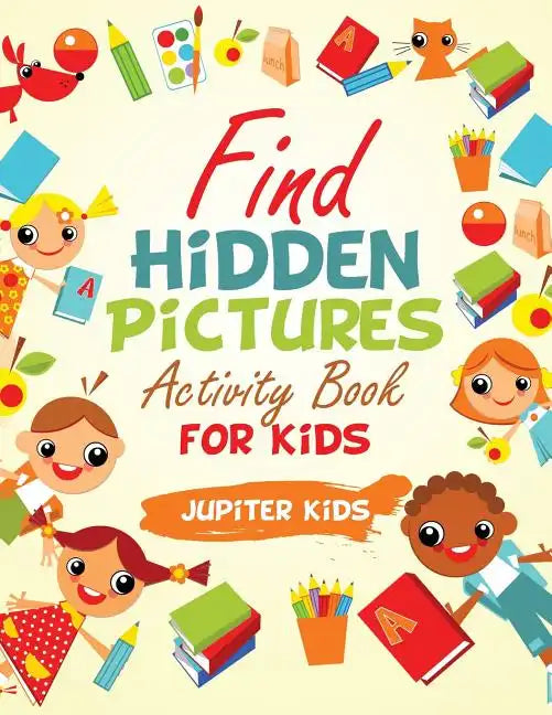 Find Hidden Pictures Activity Book for Kids - Paperback