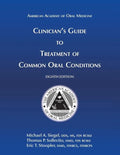 Clinician's Guide to Treatment of Common Oral Conditions, 8th Ed - Paperback