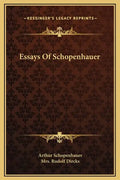 Essays of Schopenhauer - Hardcover