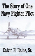 The Story of One Navy Fighter Pilot - Paperback