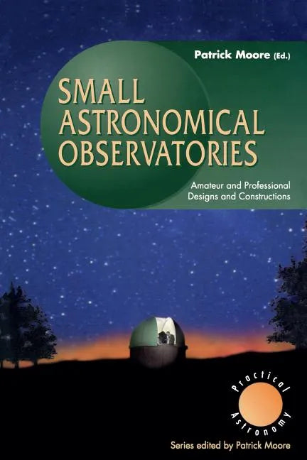 Small Astronomical Observatories - Paperback