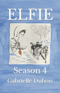 Elfie: Season 4 - Paperback