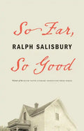 So Far, So Good - Paperback
