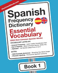 Spanish Frequency Dictionary - Essential Vocabulary: 2500 Most Common Spanish Words - Paperback