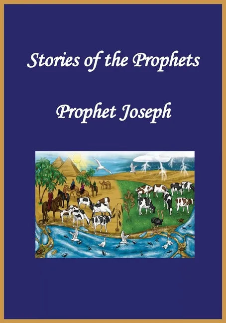 Stories of the Prophets: Prophet Joseph - Paperback