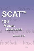 SCAT Verbal Analogies Grade 2-5: 100 Analogies - ULTIMATE PRACTICE - Paperback