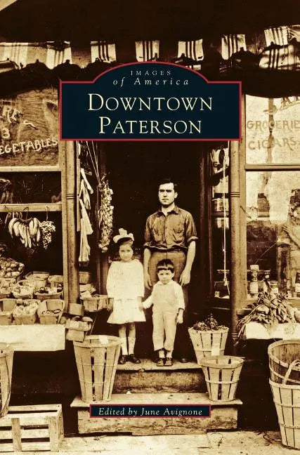 Downtown Paterson - Hardcover