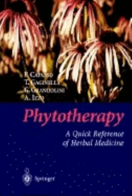 Phytotherapy: A Quick Reference to Herbal Medicine - Paperback