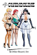 Eric Stanton: The Return of Gwendoline & Other Bizarre Art - Paperback