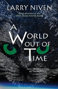 A World Out Of Time - Paperback