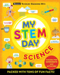 My Stem Day - Science: Packed with Fun Facts and Activities! - Paperback
