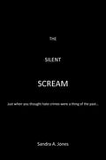 The Silent Scream - Paperback