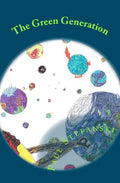 The Green Generation - Paperback