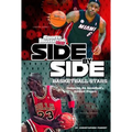 Side-By-Side Basketball Stars: Comparing Pro Basketball's Greatest Players - Paperback
