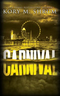 Carnival: A Lou Thorne Thriller - Paperback