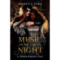Music of the Night: A Gothic Romance - Hardcover