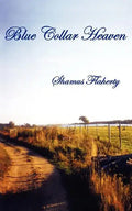 Blue Collar Heaven - Paperback