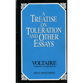 A Treatise on Toleration and Other Essays - Paperback