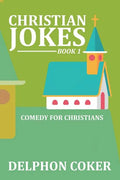 Christian Jokes: Book 1 - Paperback