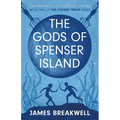 Chosen Twelve: The Gods of Spenser Island - Paperback