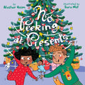 No Peeking at Presents: A Christmas Holiday Book for Kids - Hardcover