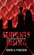 Serpents Rising: A Cullen and Cobb Mystery - Paperback