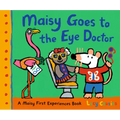 Maisy Goes to the Eye Doctor: A Maisy First Experience Book - Paperback