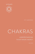 Pocket Guide to Chakras, Revised: Understanding Your Inner Energy - Paperback