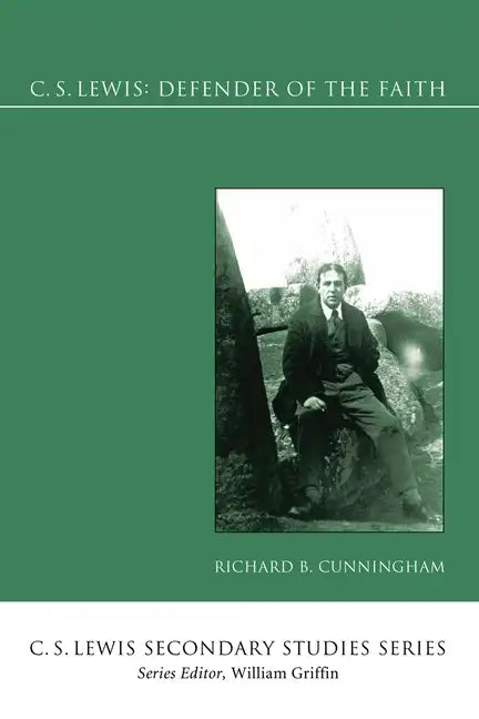 C. S. Lewis: Defender of the Faith - Paperback