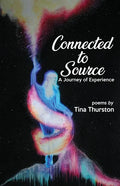 Connected to Source a Journey of Experience - Paperback