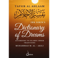 Ibn Sirin's Dictionary of Dreams: According to Islamic Inner Traditions - Paperback