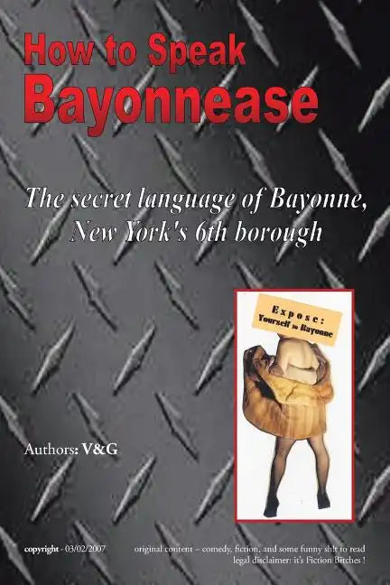 How to Speak Bayonnease - Paperback