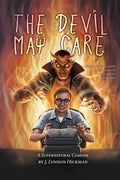 The Devil May Care: A Supernatural Comedy - Paperback
