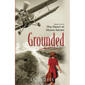 Grounded - Paperback