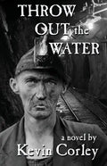 Throw Out the Water - Paperback