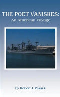 The Poet Vanishes: An American Voyage - Paperback