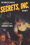 The Complete Cases of Secrets, Inc., Volume 2 - Paperback