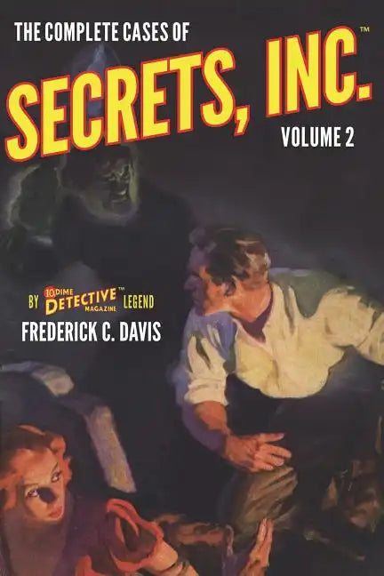 The Complete Cases of Secrets, Inc., Volume 2 - Paperback
