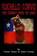 Cuchillo Corvo Combat Knife of Chile - Paperback