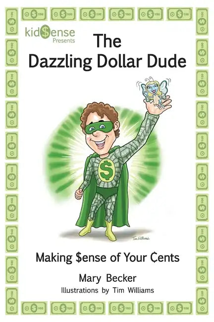 The Dazzling Dollar Dude - Paperback