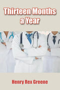 Thirteen Months a Year - Paperback