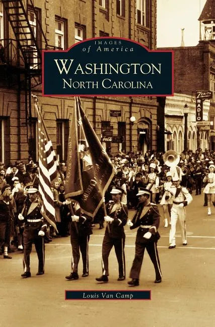 Washington, North Carolina - Hardcover