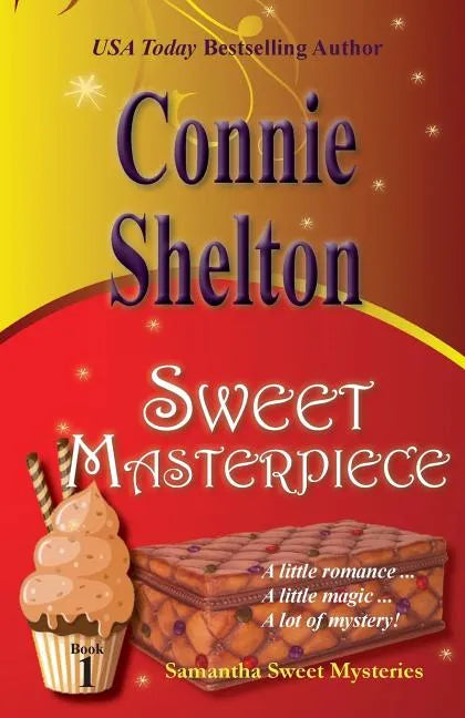 Sweet Masterpiece: Samantha Sweet Mysteries, Book 1 - Paperback