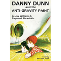 Danny Dunn and the Anti-Gravity Paint - Paperback