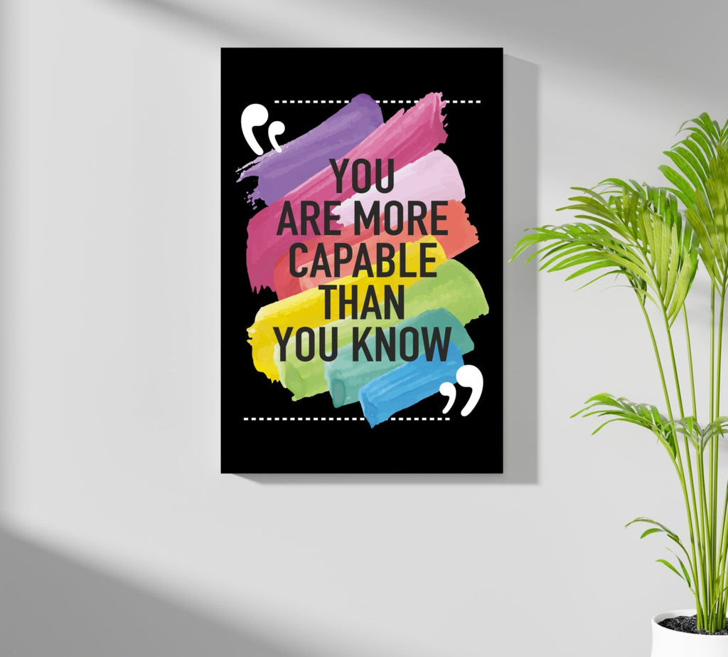 You Are Capable Aluminum Print